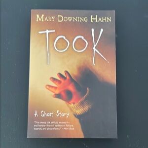 Took: A Ghost Story by Mary Downing Hahn